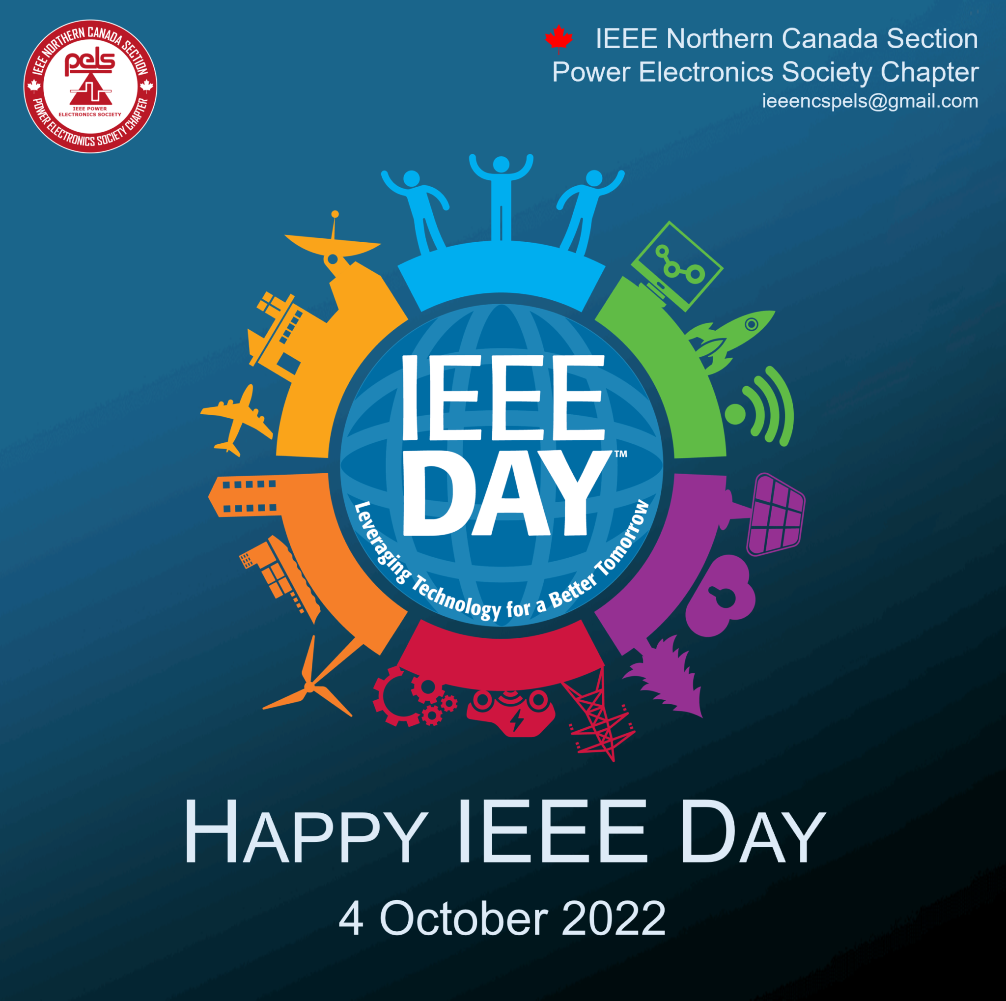 IEEE Day Celebration 2022 - IEEE Northern Canada PELS Chapter